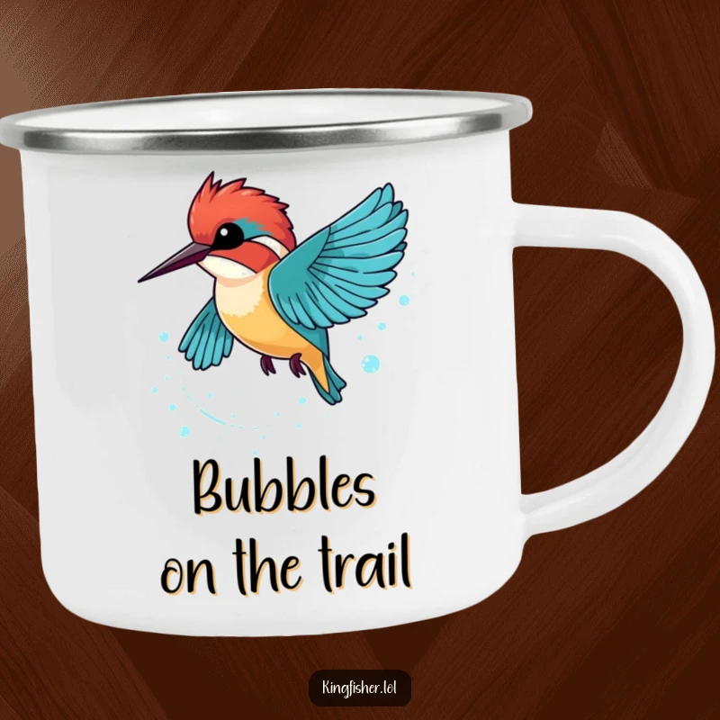 Funny Kingfisher Camping Mug showing a kingfisher zooming by, leaving a trail of sparkling bubbles, perfect for outdoors.