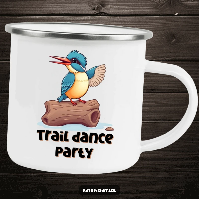 Funny Kingfisher Camping Mug: An excited bird dancing on a driftwood log, designed for outdoor fun.