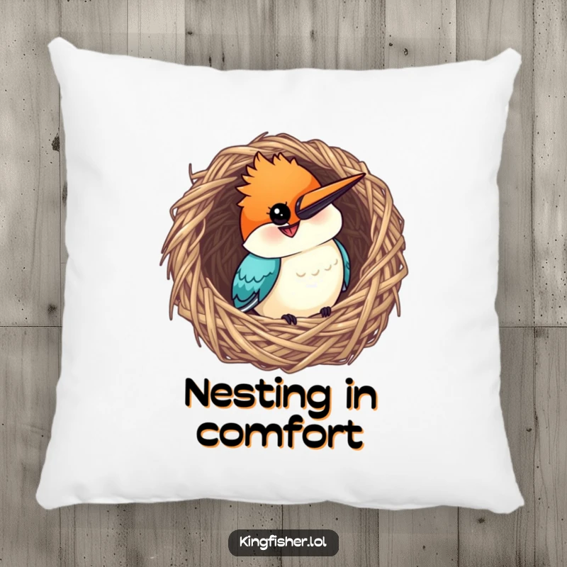 Funny Kingfisher Pillow: A curious bird with a grin peeking from a woven nest, soft and humorous.