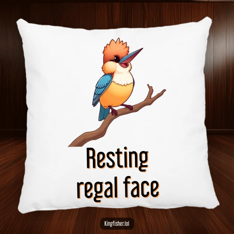 Proud Kingfisher Pillow: A soft pillow featuring a smiling, proud kingfisher in a dramatic pose on a twisted branch, adding humorous charm.