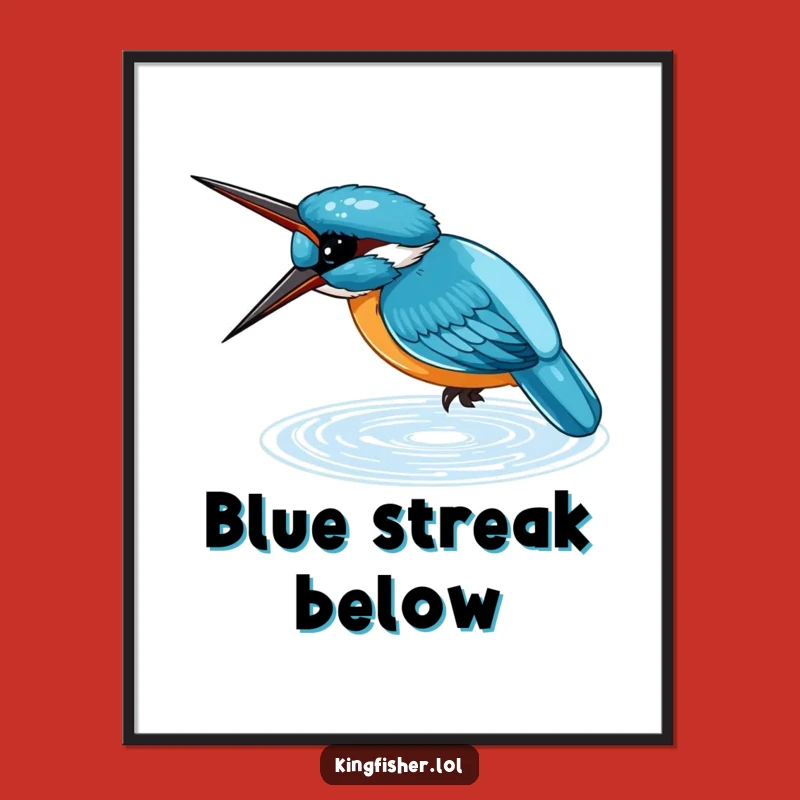Funny Kingfisher Dive Digital Art: Aquatic Action, Instant Funny Gift Download