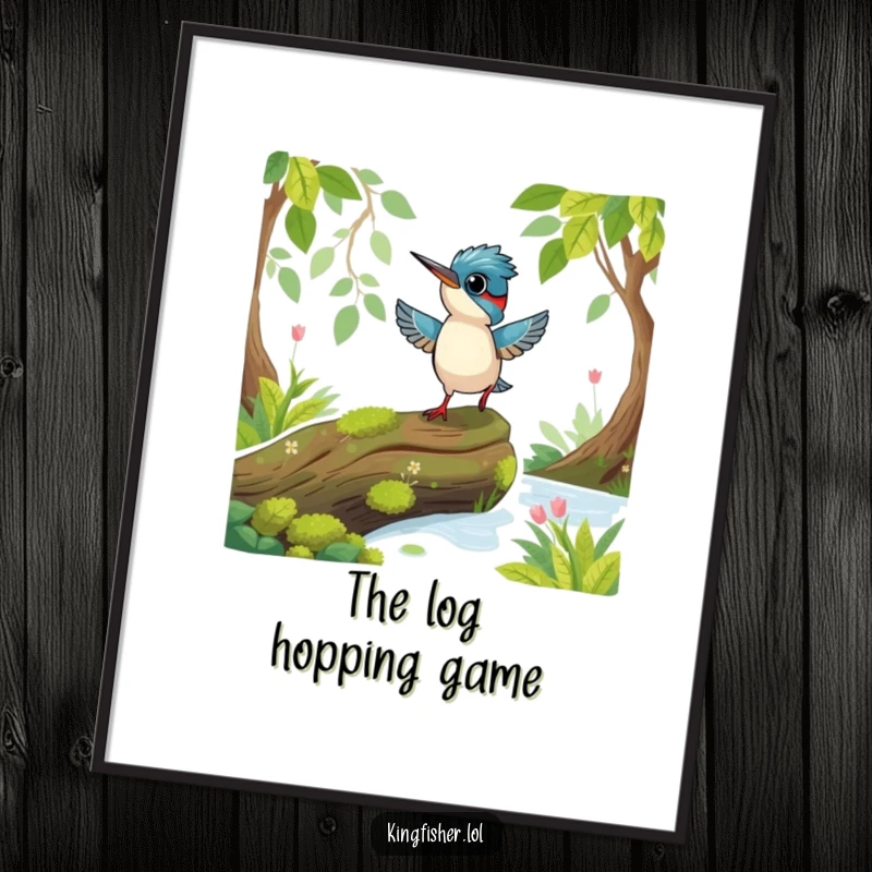 Funny Playful Kingfisher Digital Art Print: A playful kingfisher bird hopping excitedly on a mossy log.