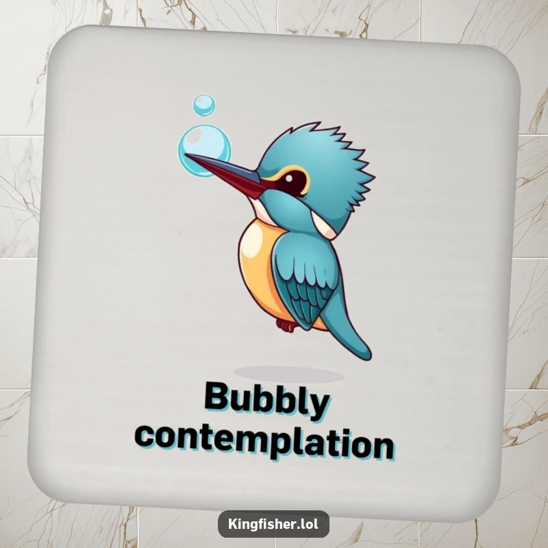 Funny Kingfisher Coaster: A kingfisher curiously observing a bubble, acting as a funny and functional drink coaster.