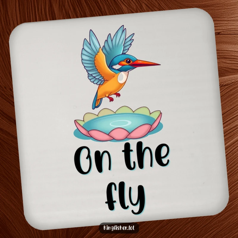 Funny Kingfisher Coaster: A kingfisher taking flight from a lily pad, acting as a funny and functional drink coaster.