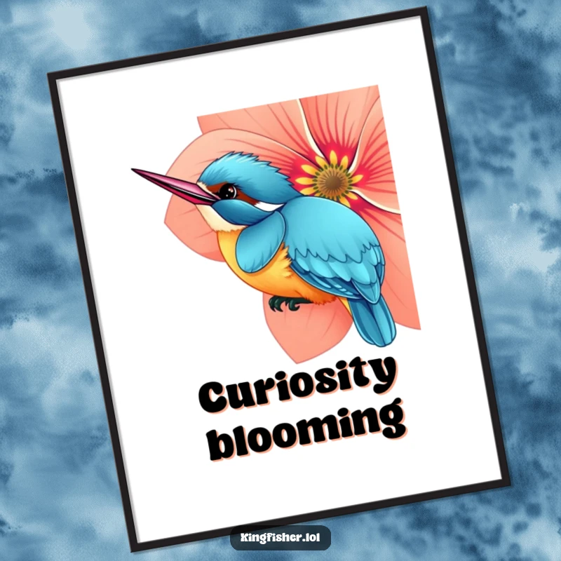 Funny poster art of a curious kingfisher bird peeking from behind a large, colorful flower, adding a playful element.
