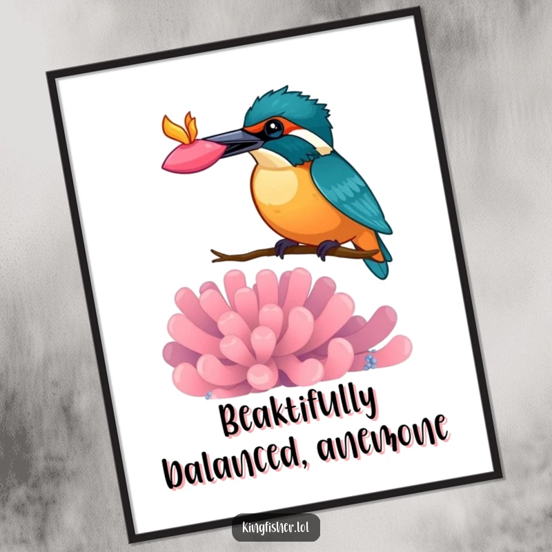 Funny Free Printable Wall Art: Kingfisher Bird Playfully Balancing a Vibrant Anemone on its Beak, whimsical decor.