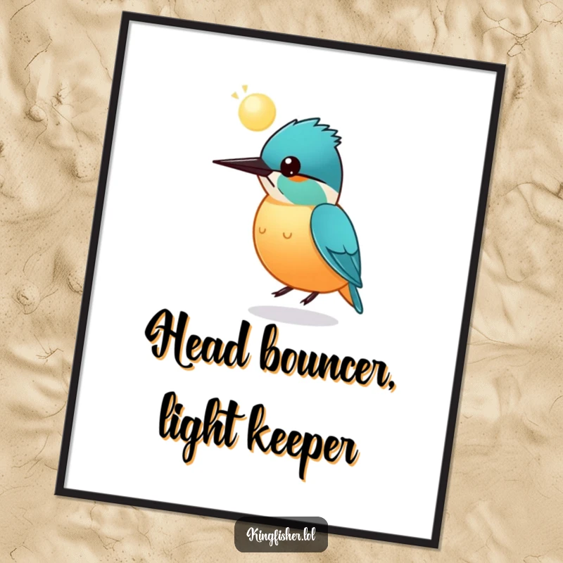 Funny Free Printable Wall Art: Small Round Kingfisher Bird Bouncing a Glowing Sphere on its Head, whimsical decor.