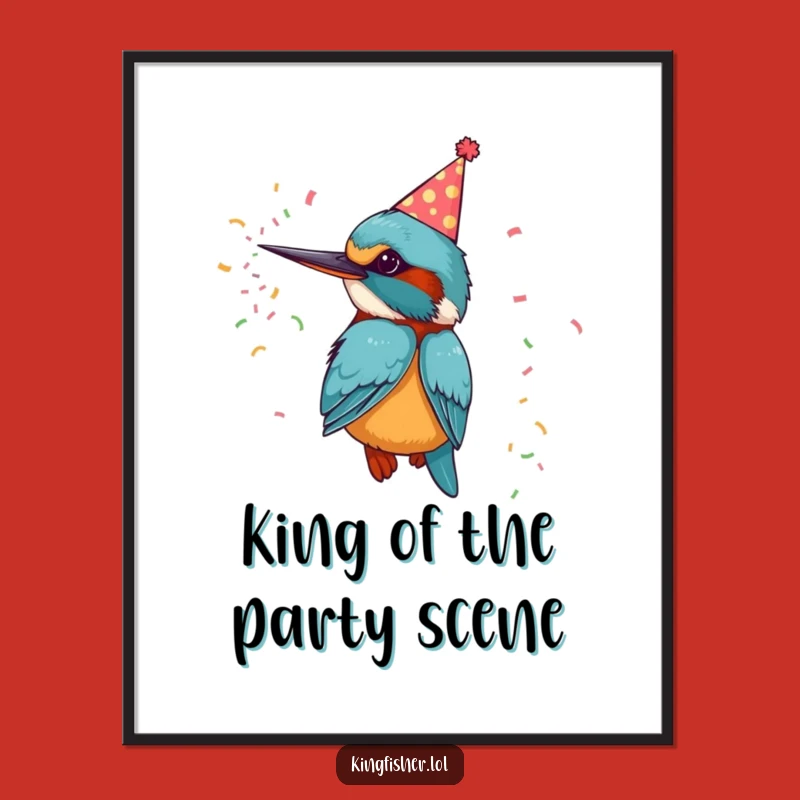 Funny Free Printable Wall Art: Kingfisher Party Bird - Festive Downloadable Decor!