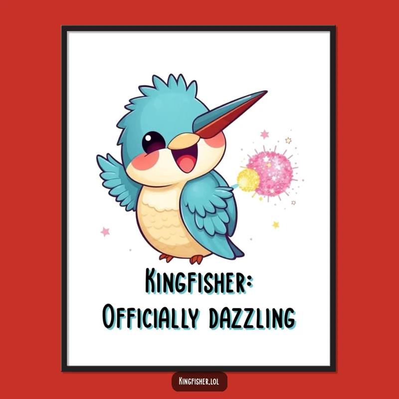 Funny Free Printable Wall Art: Kawaii Kingfisher Glitter Bomb Laughs, Downloadable Decor!