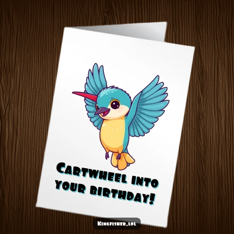 Free Printable birthday card featuring a happy kingfisher performing a cartwheel with its wings extended, symbolizing pure joy and celebration.