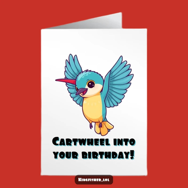 Free Printable Birthday Card: Cartwheeling Kingfisher, Joyful Downloadable Greeting