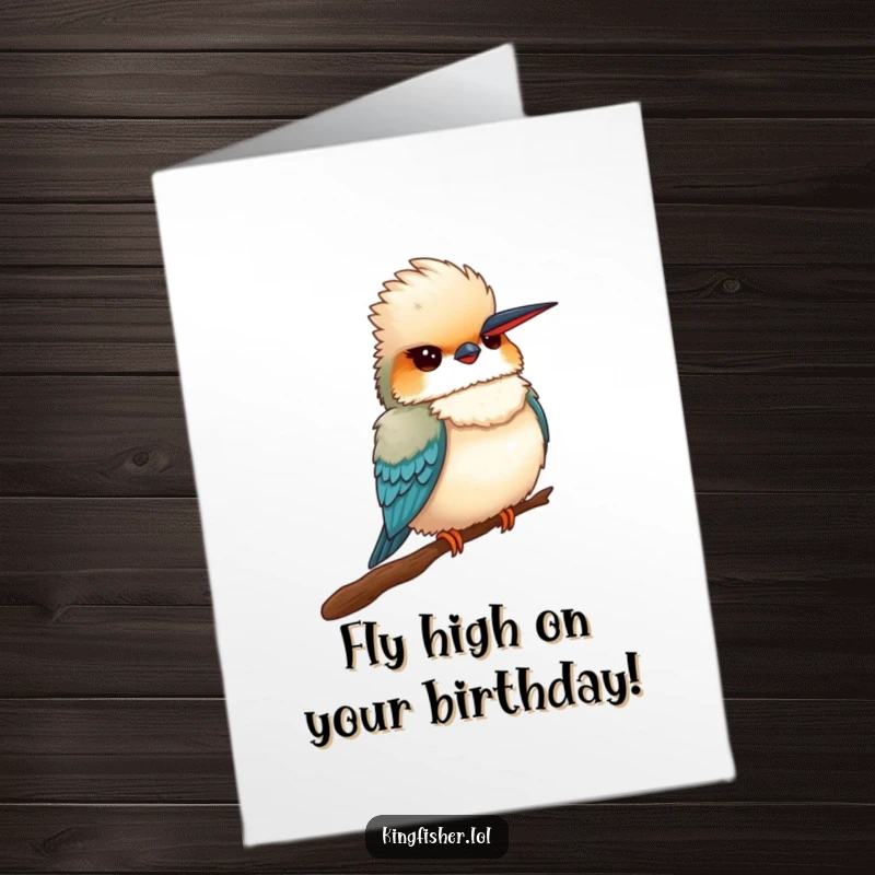 Funny Free Printable Birthday Card: Proud Kingfisher Bird Sitting on a Branch