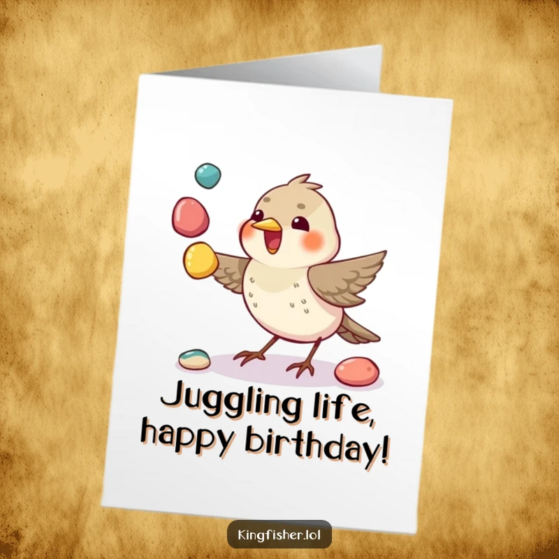 Free Printable birthday card featuring a small, excited bird energetically juggling three colorful pebbles with its beak, showcasing playful talent.