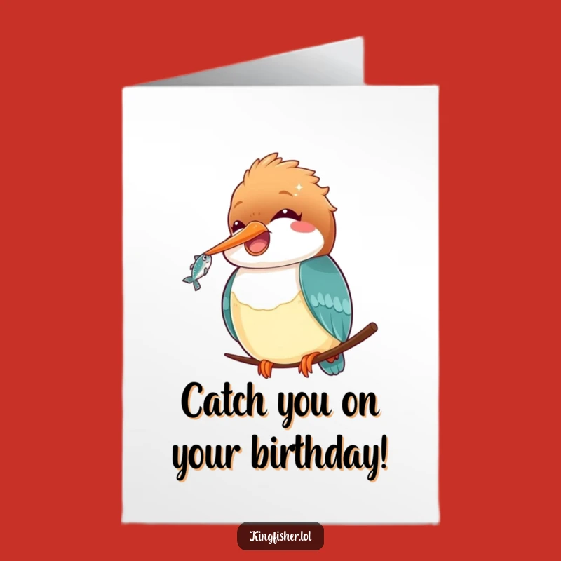 Free Printable Kawaii Kingfisher Birthday Card: Cute Catch Downloadable Gift