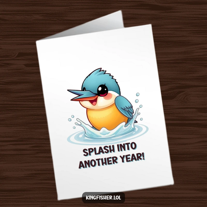 Funny Free Printable Kingfisher Birthday Card: A wide-eyed kingfisher joyfully splashes water upwards, bringing smiles.