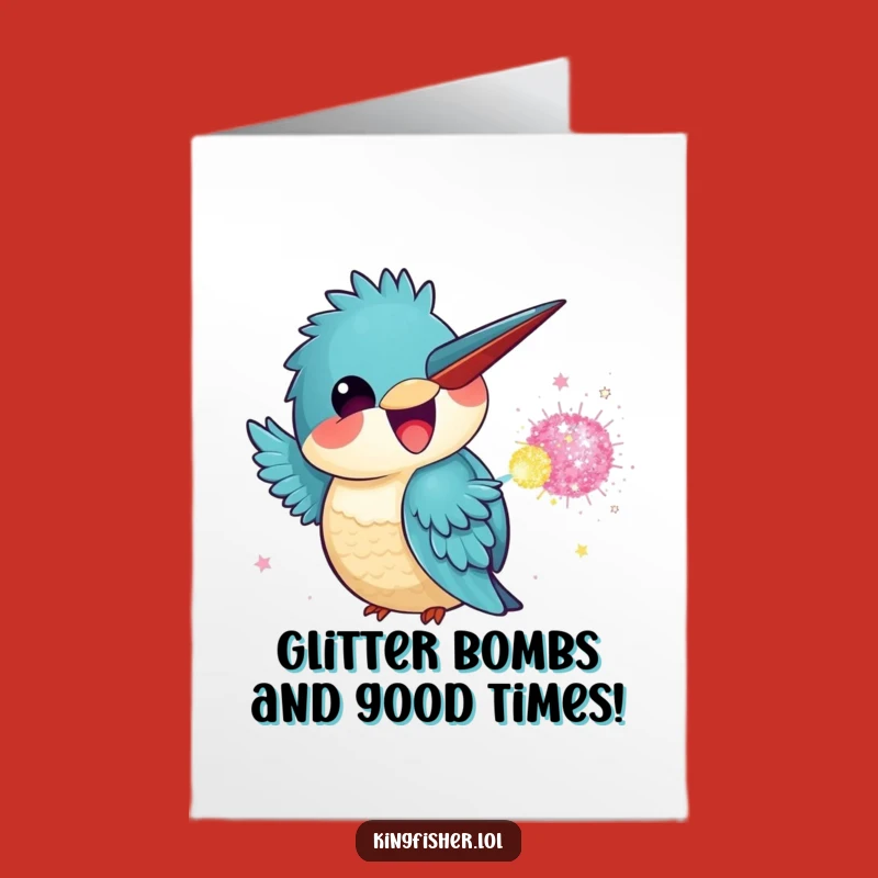 Free Printable Birthday Card Funny: Kawaii Kingfisher Glitter Bomb Surprise, Downloadable Gift!