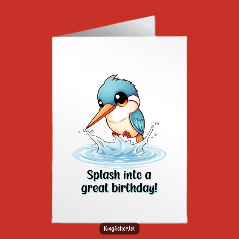 Funny Free Printable Birthday Card: Splashing Kingfisher - Playful Downloadable Gift