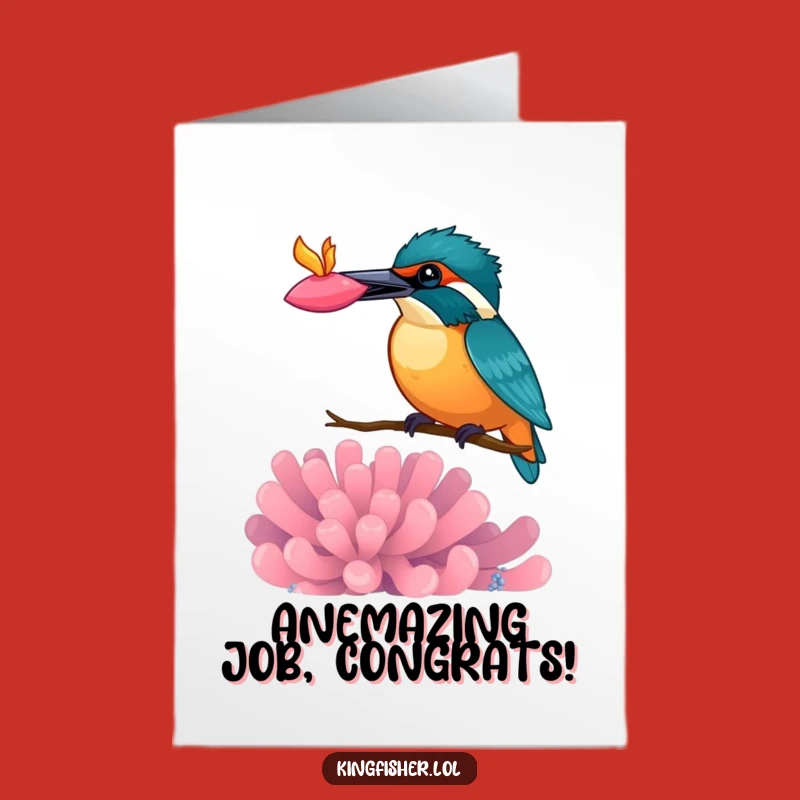 Free Printable Congrats Card: Kingfisher Anemone Balance, Funny Downloadable Message
