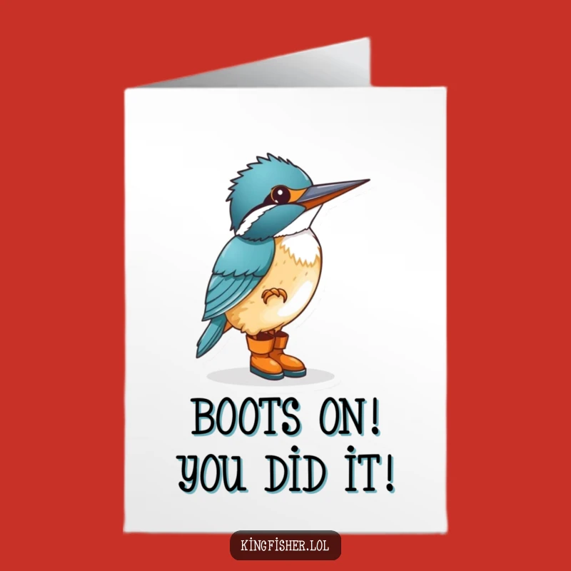 Free Printable Congrats Card: Kingfisher Taps Boots, Exciting Win Downloadable Gift