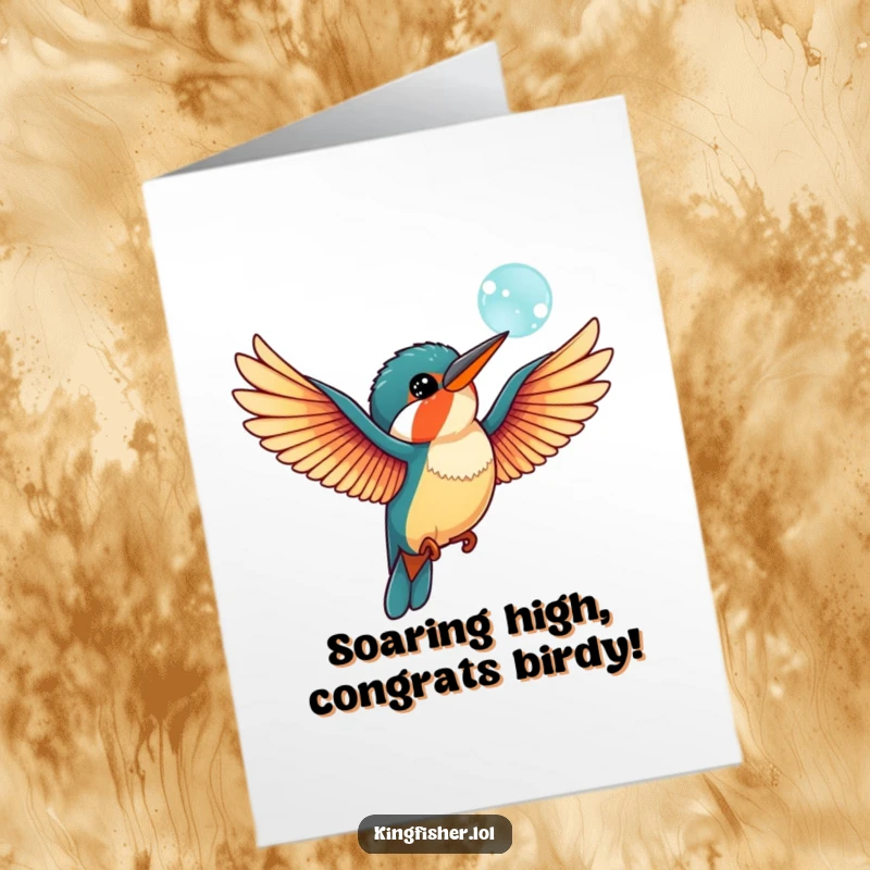 Funny Free Printable Congratulations Card depicting a charming kingfisher bird flapping its wings playfully at a shiny floating bubble. Great DIY gift.