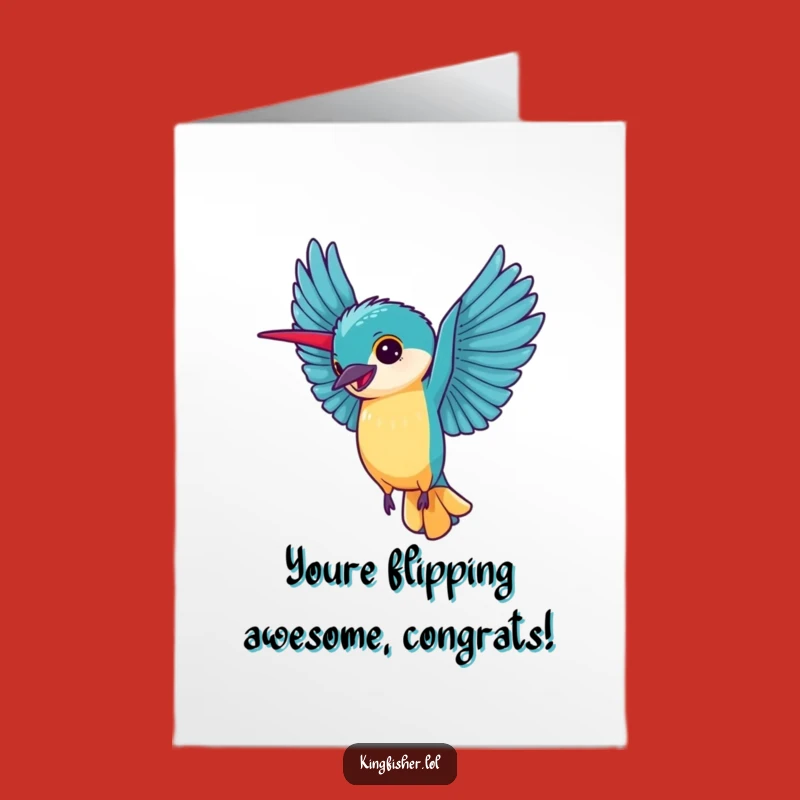 Free Printable Congrats Card: Energetic Kingfisher, Celebratory Downloadable Art
