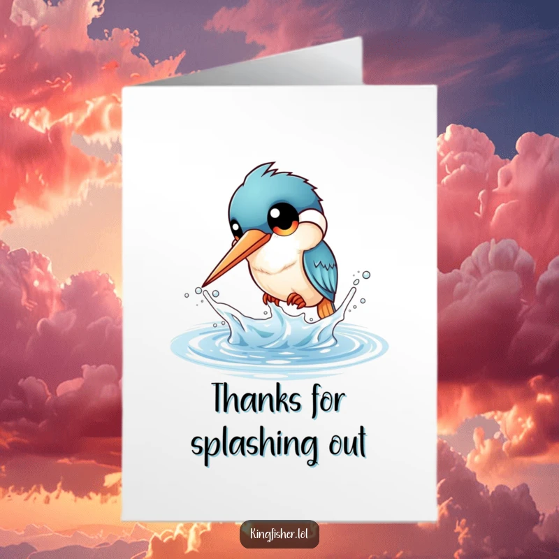 Funny Free Printable Thank You Card: A kingfisher with big eyes playfully splashing water with its beak, great for a fun 'thank you'.