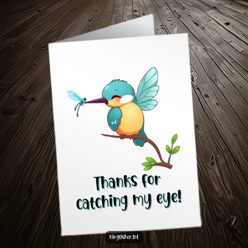 Funny Free Printable Thank You Card: Small smiling kingfisher bird pecking playfully at a shimmering dragonfly.
