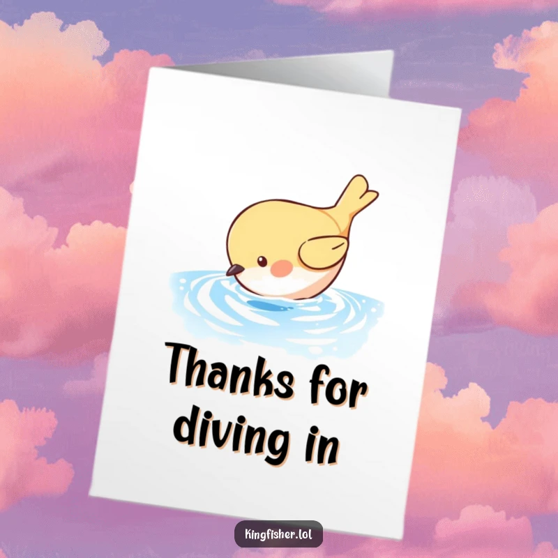 Funny Free Printable Thank You Card: A comical small bird dives headlong into shimmering blue water, perfect for a fun 'thanks'.