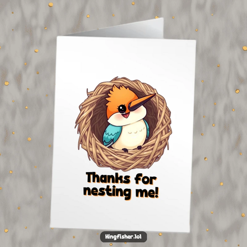 Funny Free Printable Thank You Card: Curious kingfisher peeking from a cozy nest, offering a grateful, wide grin.