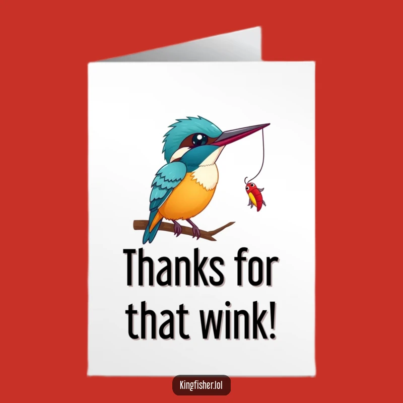 Funny Free Printable Thank You Card: Winking Kingfisher Expresses Gratitude, DIY Download