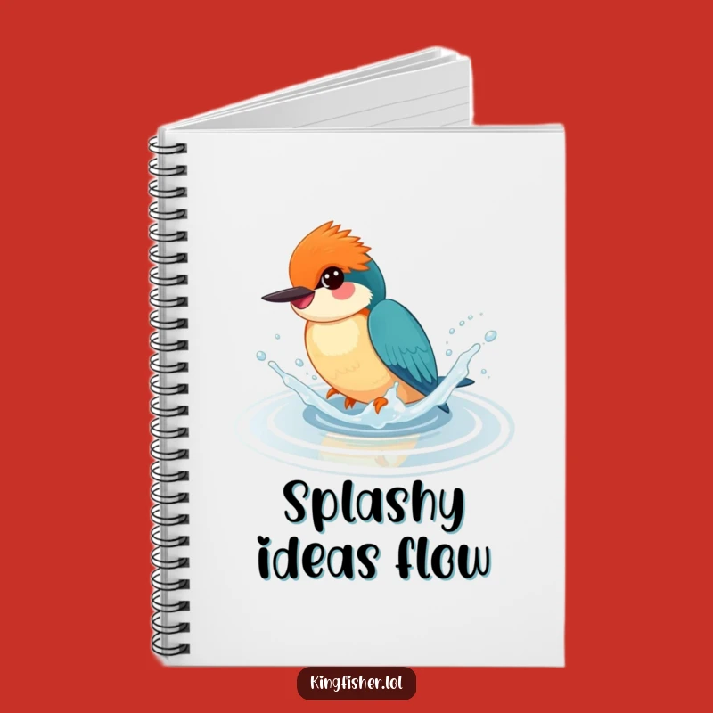 Funny Happy Kingfisher Splash Notebook - Playful Journal - Funny Gift