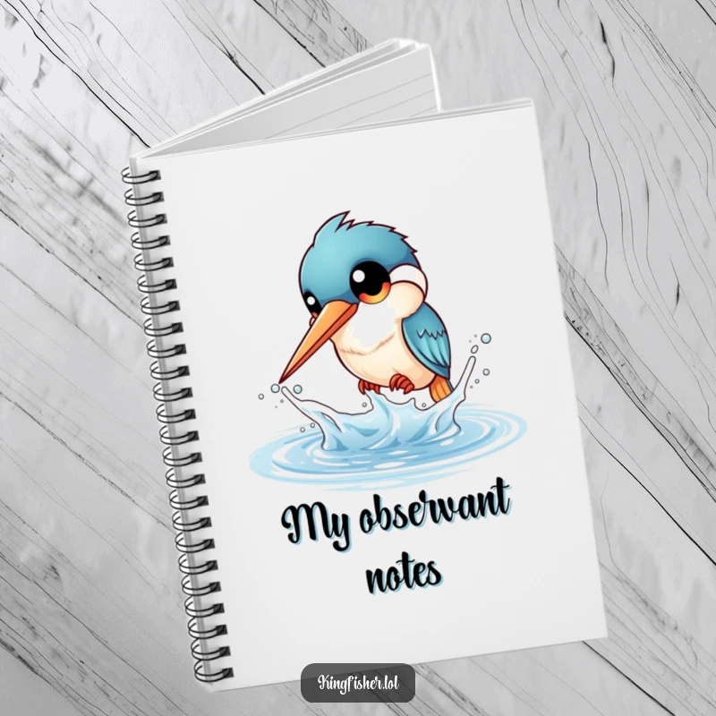 Funny Kingfisher Splash Notebook: A kingfisher with big eyes playfully splashes water. For your funny notes.