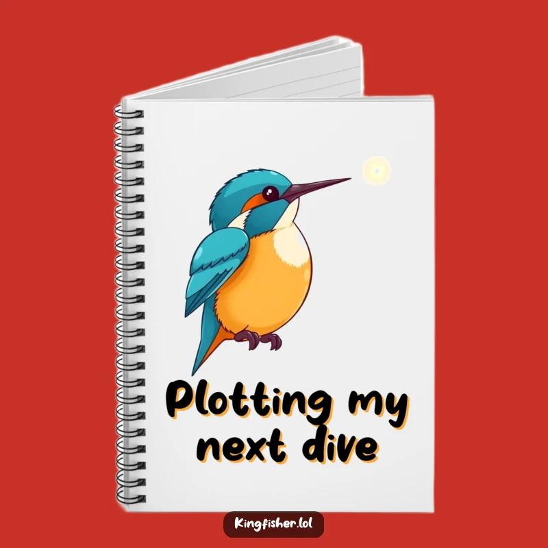 Inspiring Kingfisher Notebook: Write Your Future - Practical Funny Gift!
