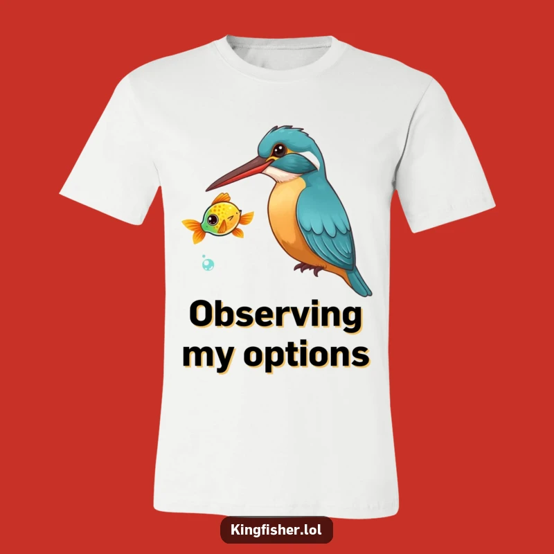 Funny Kingfisher T-Shirt: Curious Bird & Fish Scene, Great Funny Gift
